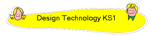 Design Technology KS1