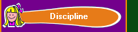 Discipline